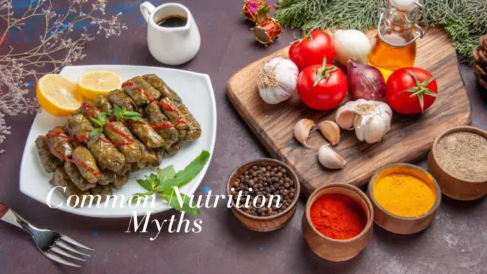Common Nutrition Myths